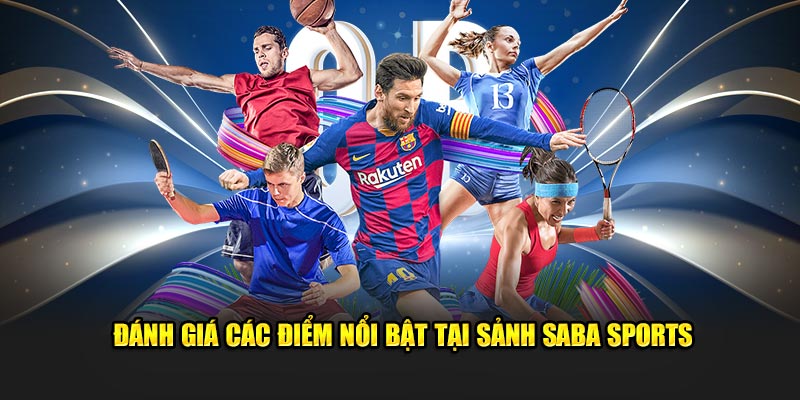 Giới Thiệu Về SaBa Sports